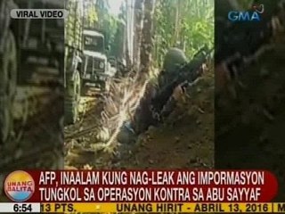 UB: AFP, inaalam kung nag-leak ang impormasyon tungkol sa operasyon vs. Abu Sayyaf