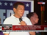 Duterte, ipinagkabit-balikat ang resulta ng pinakahuling Pulse Asia Survey