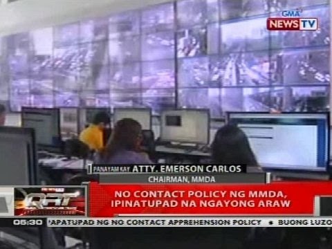 QRT: No contact policy ng MMDA, ipinatupad na ngayong araw