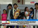 Pacquiao, magiliw na hinarap ang media sa kanyang pagbabalik-bansa matapos talunin si Bradley