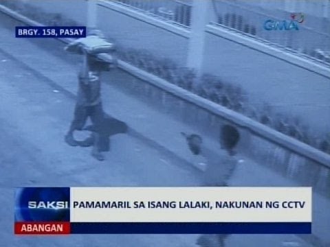 SAKSI: Pamamaril ng isang lalaki, nakunan ng cctv