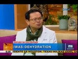 Tips para labanan ang dehydration ngayong tag-init | Unang Hirit