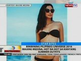 Binibining Pilipinas-Universe 2016 Maxine Medina, hot na hot sa kanyang summer outfits