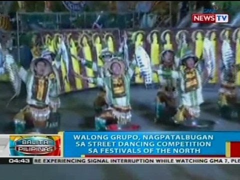 Walong grupo, nagpatalbugan sa street dancing competition sa Festival of the North