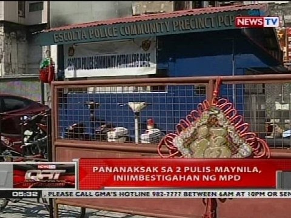 QRT: Pananaksak sa 2 pulis-Maynila, iniimbestigahan ng MPD