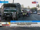 BT: Dalawang truck, nagbanggaan, pahinante, naipit