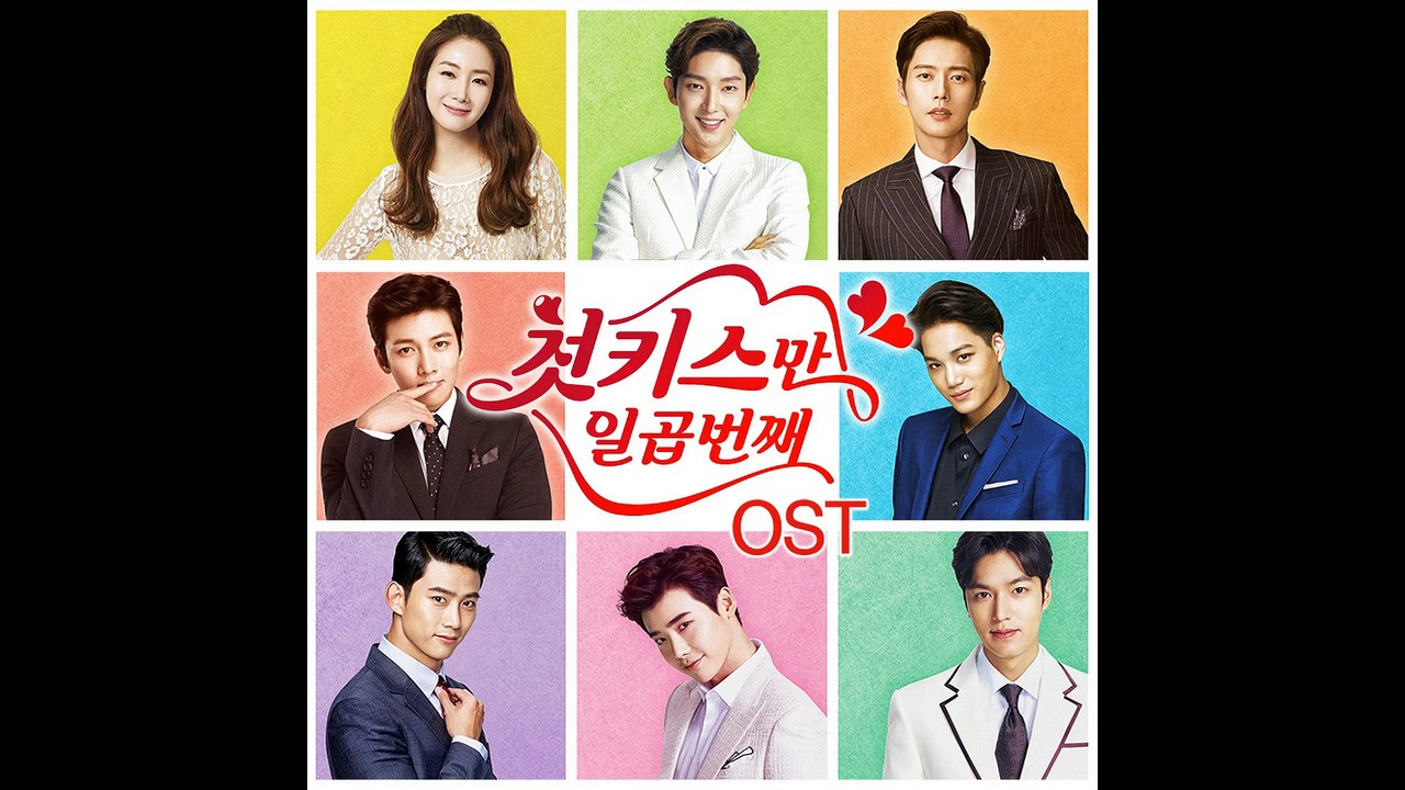 JI CHANG WOOK (지창욱) - KISSING YOU | 7 FIRST KISS (첫 키스만 일곱 번째) OST | OFFICIAL AUDIO