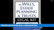 READ book  The Wills, Estate Planning and Trusts Legal Kit: Your Complete Legal Guide to Planning