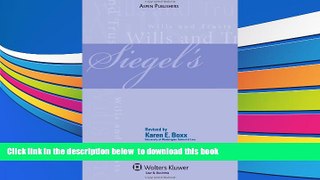 READ book  Siegel s Wills and Trusts: Essay and Multiple-Choice Questions and Answers (Siegel s