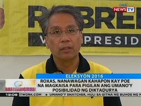 Roxas, nanawagan kahapon kay Poe na magkaisa para pigilan ang umano'y posibilidad ng diktadurya