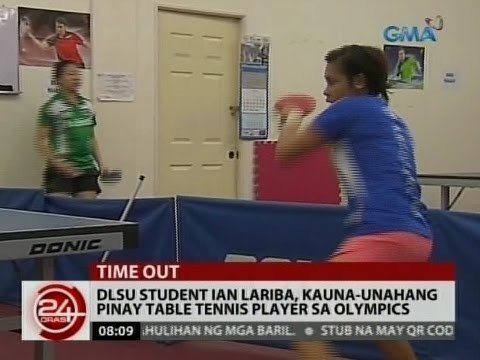 24 Oras: DLSU Student Ian Lariba, kauna-unahang Pinay table tennis player sa Olympics