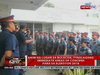 Anim na lugar sa Bulacan, itinalagang immediate areas of concern para sa Eleksyon 2016