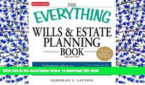 READ book  The Everything Wills   Estate Planning Book: Professional advice to safeguard your
