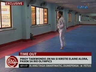 24 Oras: Pinoy Taekwondo jin na si Kirstie Elaine Alora, pasok sa Rio Olympics