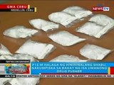 P-15M halaga ng hinihinalang shabu, nakumpiska sa bahay ng isa umanong drug pusher