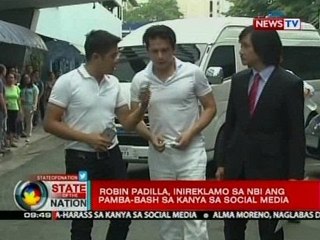 SONA: Robin Padilla, inireklamo sa NBI ang pamba-bash sa kanya sa social media