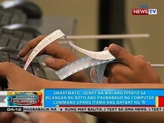 Smartmatic, iginiit na walang epekto sa bilangan ng boto ang pagbabago ng computer command