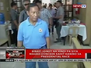 QRT: Binay, iginiit na hindi pa siya magko-concede kahit kanino sa presidential race