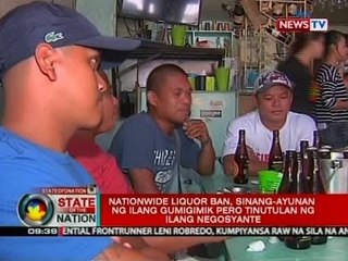 SONA: Nationwide liquor ban, sinag-ayunan ng ilang gumigimik pero tinutulan ng ilang negosyante