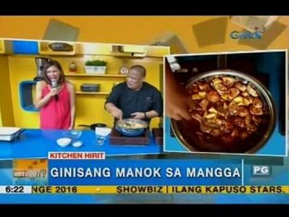 Ginisang manok, sinahugan ng mangga sa ‘Kitchen Hirit’ | Unang Hirit