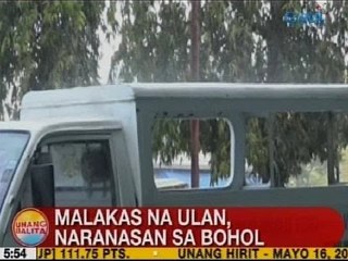 UB: Malakas na ulan, naranasan sa Bohol