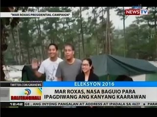 BT: Mar Roxas, nasa Baguio para ipagdiwang ang kanyang kaarawan