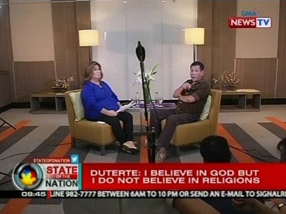 SONA: Duterte: I believe in God but I do not be...