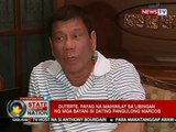 SONA: Duterte, payag na maihimlay sa libingan ng mga bayani si dating pangulong Marcos