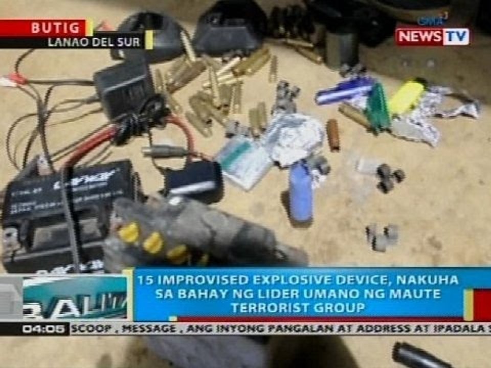 15 improvised explosive device, nakuha sa bahay ng lider umano ng Maute terrorist group