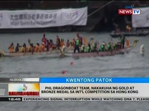 BT: Phl Dragonboat Team, nakakuha ng gold at bronze medal sa int'l competition sa Hong Kong