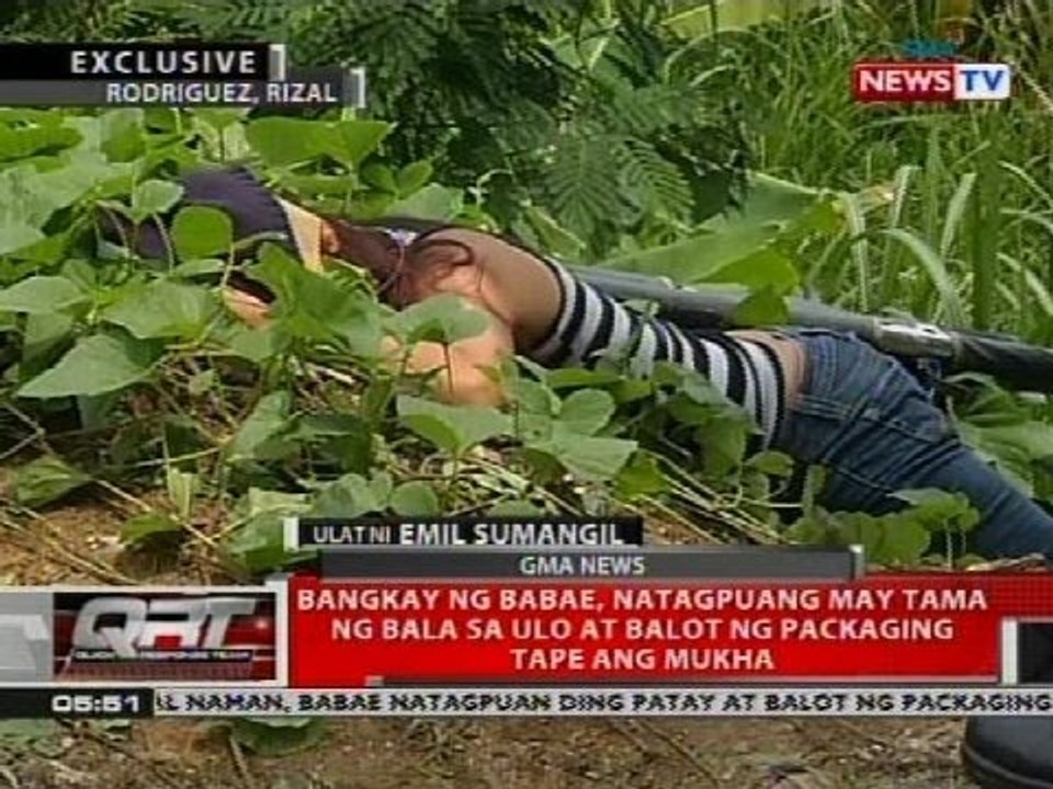 Bangkay ng babae, natagpuang may tama ng bala sa ulo at balot ng packaging tape ang mukha