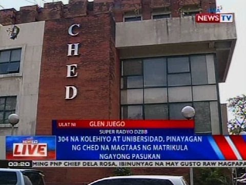 304 na kolehiyo at unibersidad, pinayagan ng CHED na magtaas ng matrikula ngayong pasukan