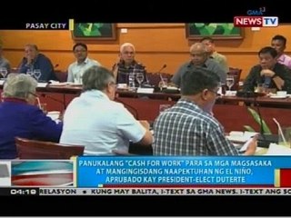 Panukalang 'cash for work', aprubado kay President-elect Duterte