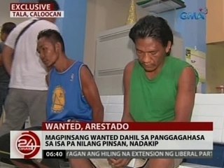 EXCLUSIVE: Magpinsang wanted dahil sa  panggagahasa sa isa pa nilang pinsan, nadakip