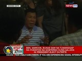 Sen. Marcos, bukas daw na tumanggap ng posisyon sa gobyeron kung aalukin ni Pres.-Elect Duterte
