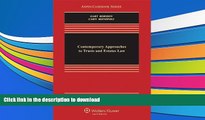 FREE [DOWNLOAD] Contemporary Approaches To Trusts   Estates Law (Aspen Coursebook) Susan N. Gary