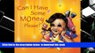 FREE [PDF]  Can I Have Some Money Please? Twyla Prindle  BOOK ONLINE