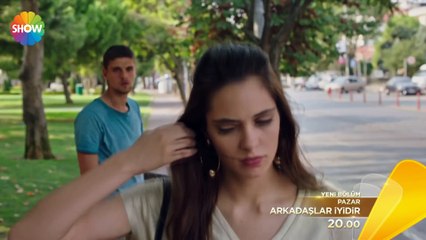 Arkadaslar iyidir - 5 Bölüm Fragmani