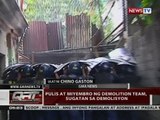 QRT: Pulis at miyembro ng demolition team, sugatan sa demolisyon