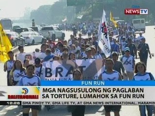 BT: Mga nagsusulong ng paglaban sa torture, lumahok sa fun run