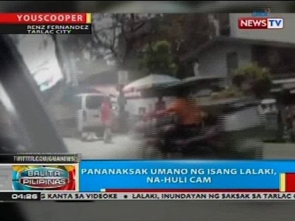 BP: Pananaksak umano ng isang lalaki, na-huli cam