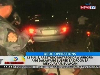 12 pulis, arestado matapos daw arborin ang dalawang suspek sa droga sa Meycuayan, Bulacan