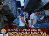 UB: Drug pusher, patay matapos umanong manlaban sa mga pulis sa Bulacan