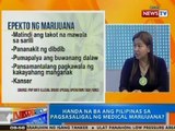 NTG: Handa na ba ang Pilipinas sa pagsasaligal ng medical marijuana?