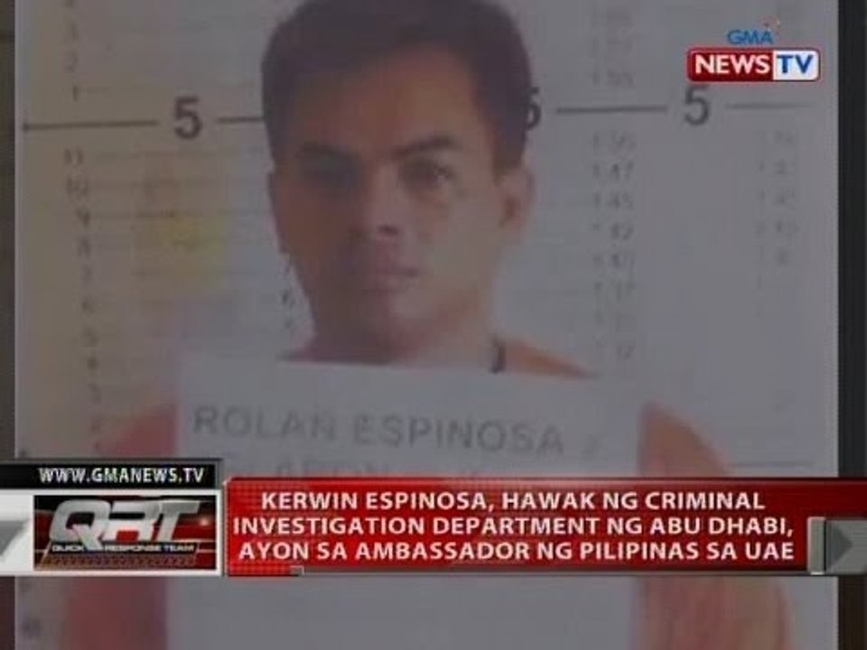 QRT: Kerwin Espinosa, hawak ng criminal investigation department ng Abu Dhabi