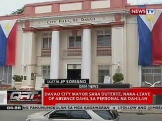 Davao City Mayor Sara Duterte, naka-leave of absence dahil sa personal na dahilan