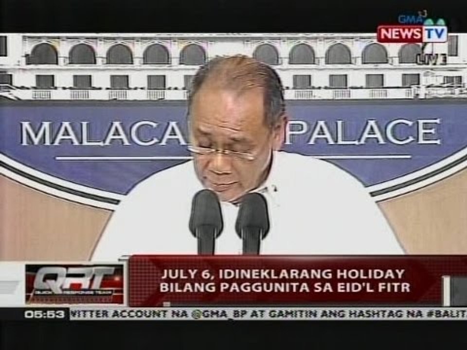 QRT: July 6, idineklarang holiday bilang paggunita sa Eid'l Fitr