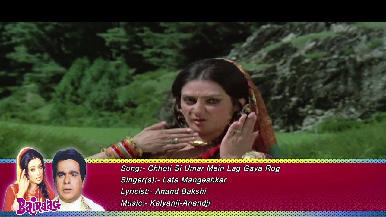 Chhoti Si Umar Mein Lag Gaya Rog _ Lata Mangeshkar _ Bairaag 1976 Songs _ Saira _Full-HD