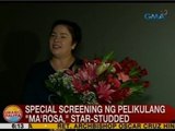 UB: Special screening ng pelikulang 'Ma'Rosa,' star-studded
