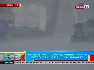 BP: Malakas na pag-ulan, naranasan sa Metro Manila dahil sa habagat